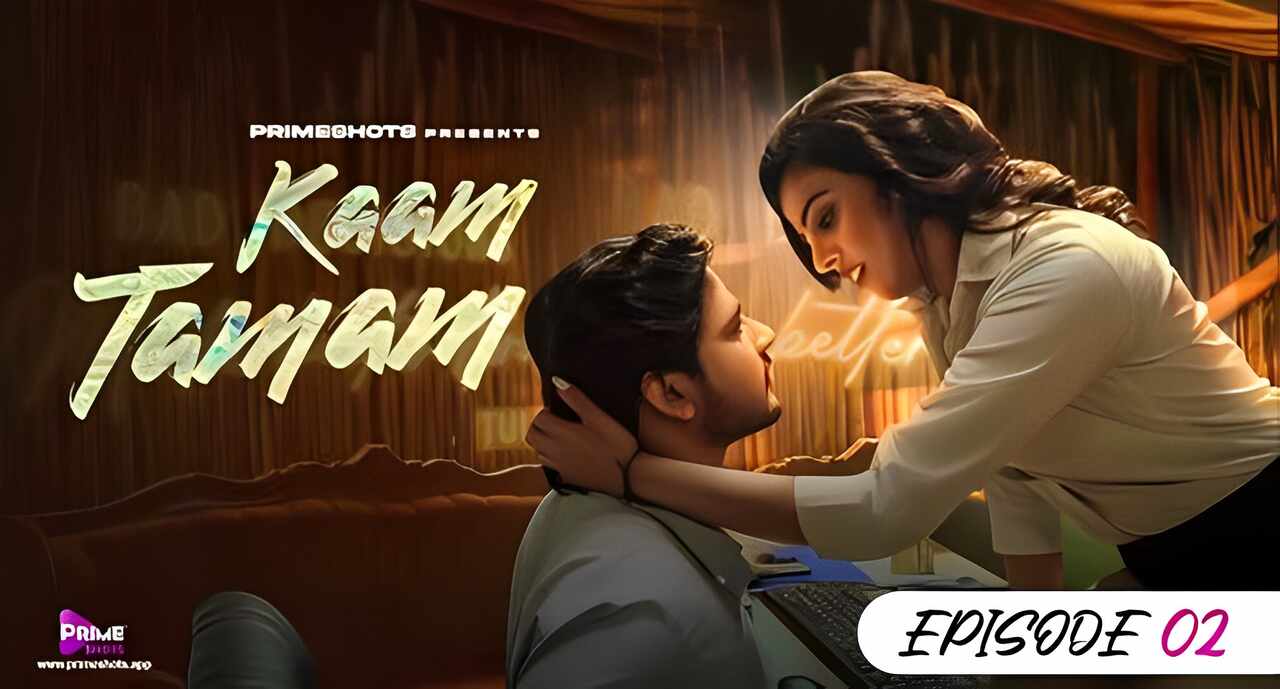 Kaam Tamam 2023 Primeshots Hindi Hot Web Series Ep 2