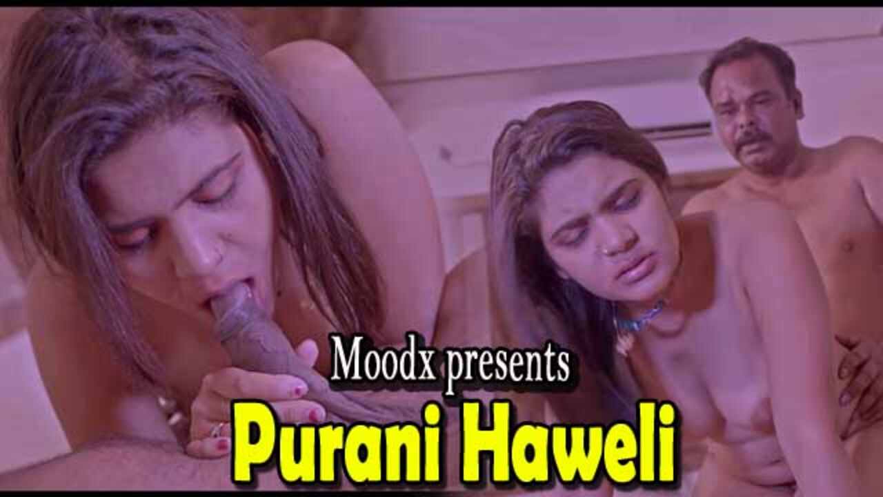 Purani Haveli 2023 Moodx Originals Hindi Porn Web Series Ep 3