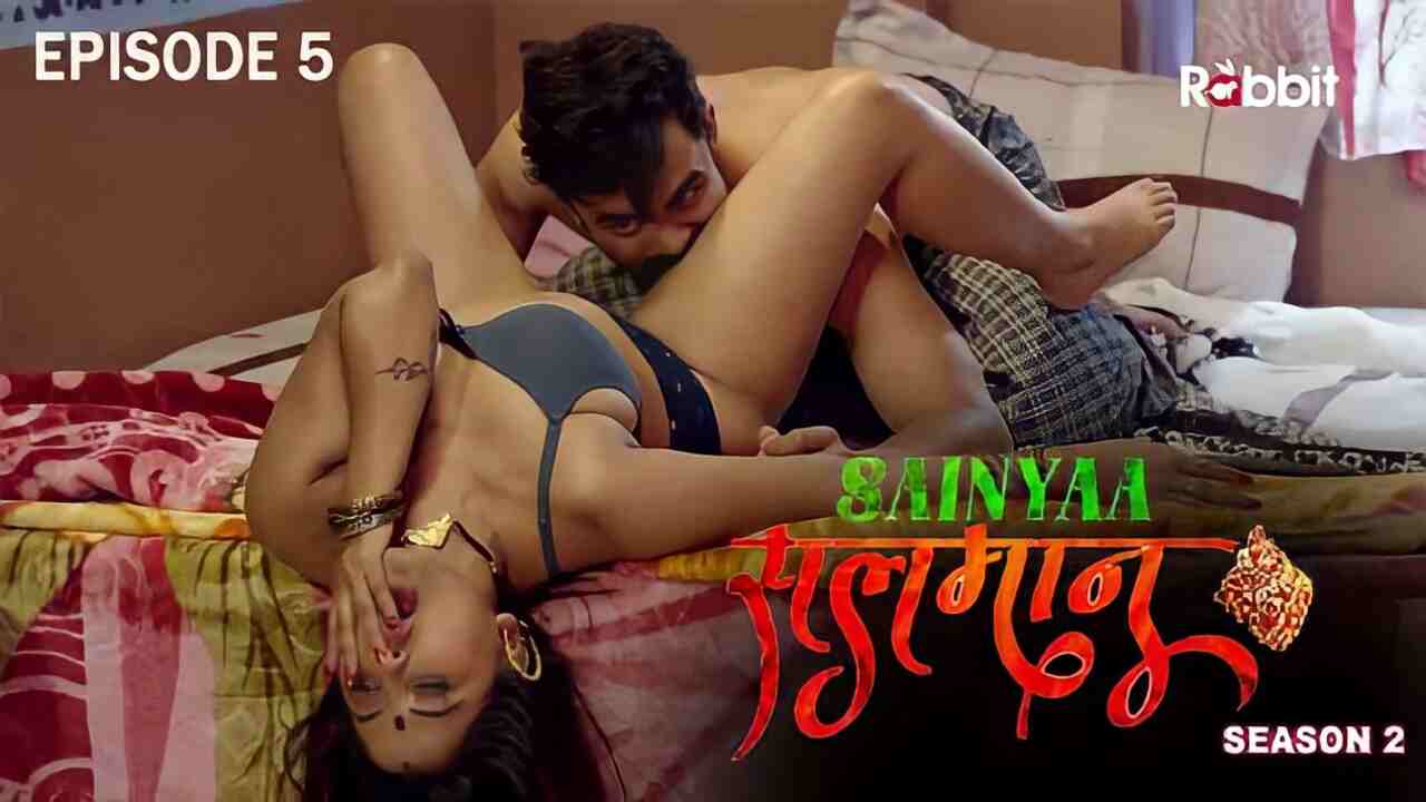 Sainyaa Salman 2 2023 RabbitMovies Hindi Porn Web Series Ep 5
