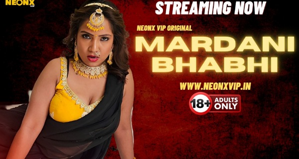 Mardani Bhabhi 2024 Neonx Vip Hindi Uncut Porn Video